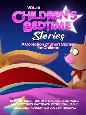 cover image of Children's Bedtime Stories, Volume 10